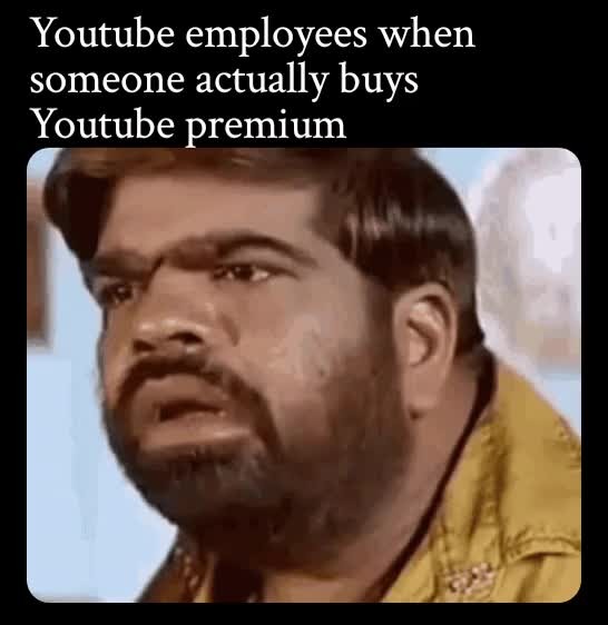 Youtube Premium Meme Subido Por Messer Memedroid