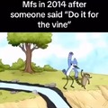 Do it for the Vine meme