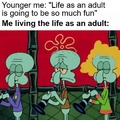 Dark adult life