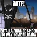 ¡WTF! Batalla final de spider-man no way home filtrada