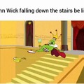 John Wick falling down the stairs