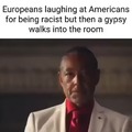 Europeans laughing at Americans