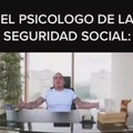 El psicólogo de la seguridad social
