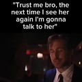 trust bro