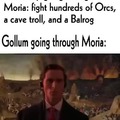Gollum going through Moria