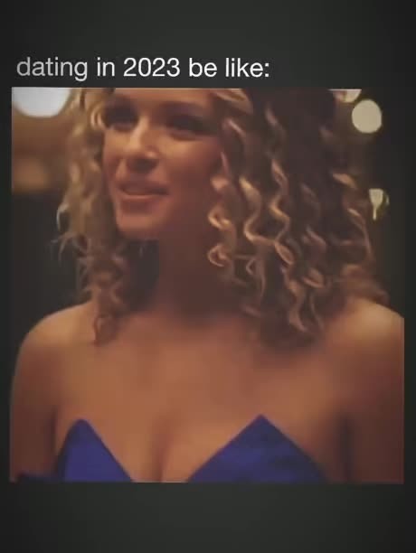 Dating In 2023 Soon To Be 2024 Meme By LordEnemyFire Memedroid   658bc8e549b5d 