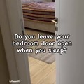 Bedroom door open?