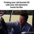 Achando seu velho CD queimado com suas antigas músicas eletrônicas