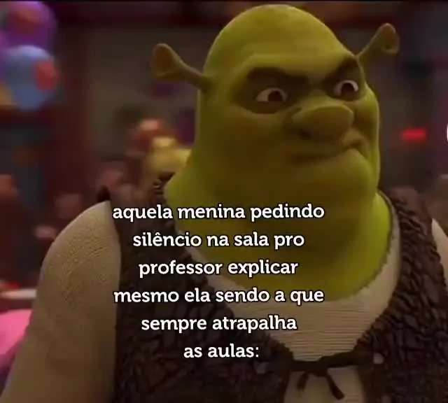 PG Memes on X: Coitada, tentando se comparar com Shrek #meme #memes  #pgmemes #memesbrasileiros #memebr #memesengraçados #paginadememes  #memesoriginais #memesbrasil #memes😂 #shrekmemesdaily #shrekmemes #shrek  #memesshrek #memesnamorados #crush