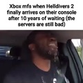 Xbox gamers after waiting for 10 years for Helldivers 2
