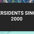 Presidents since 2000