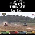 War Thunder be like