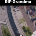 RIP grandma
