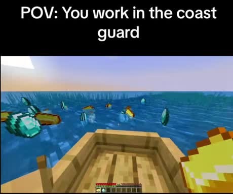 Minecraft coast guard meme - Meme by messer999 :) Memedroid