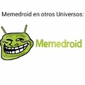 Memedroid en otros universos: