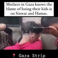 Gaza moms blaming Hamas
