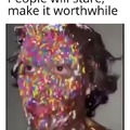Sprinkles no self awareness