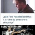 Jake Paul has decided to end school shootings