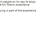 Titanic experience