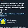 Fallout youtuber Joseph Wilson has passed away