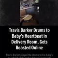 Travis Barker drums to baby's heartbeat in delivery room
